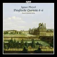 Pleyel: Preußische Quartette 4-6